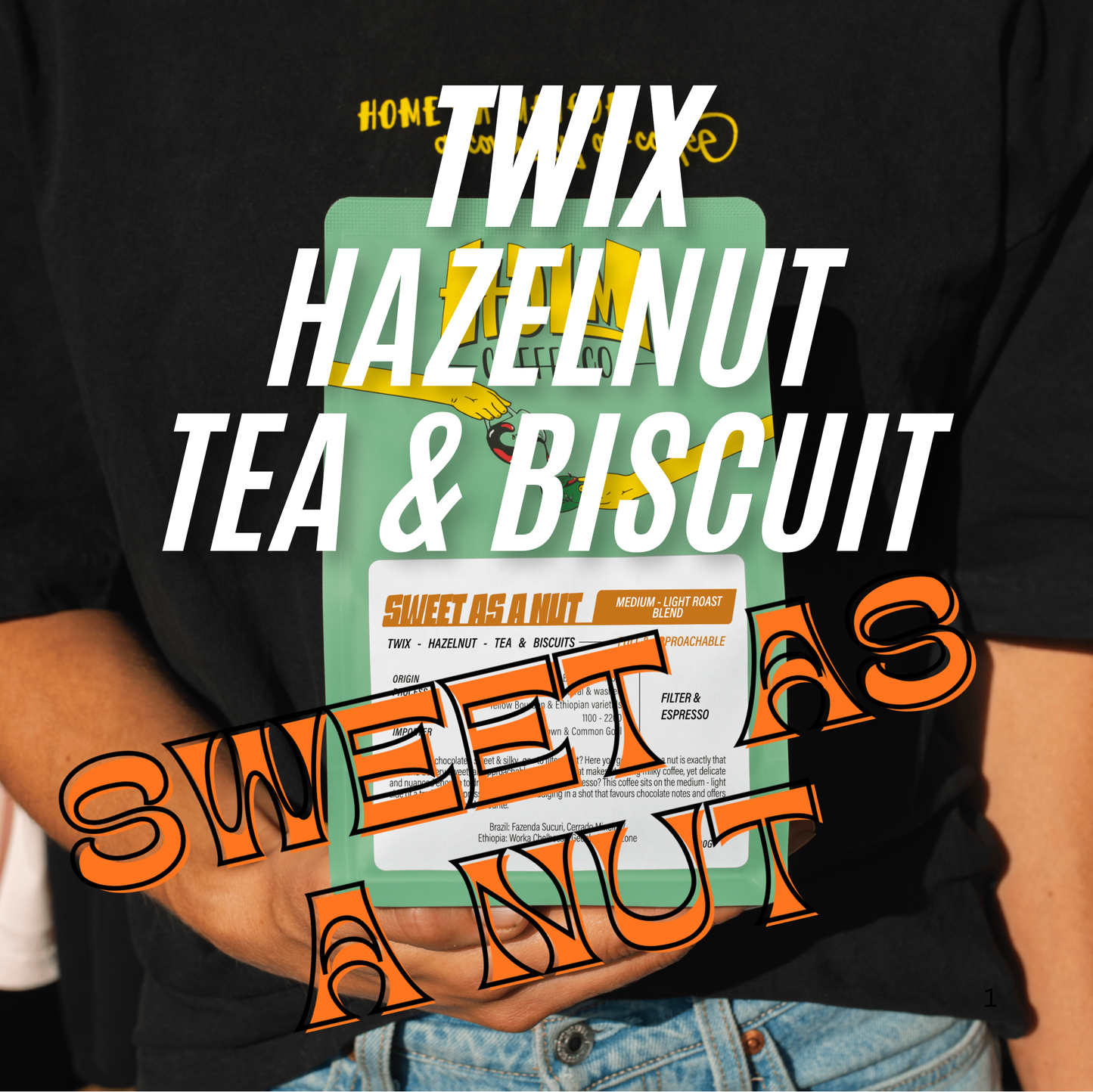 SWEET AS A NUT - Filter & Espresso blend