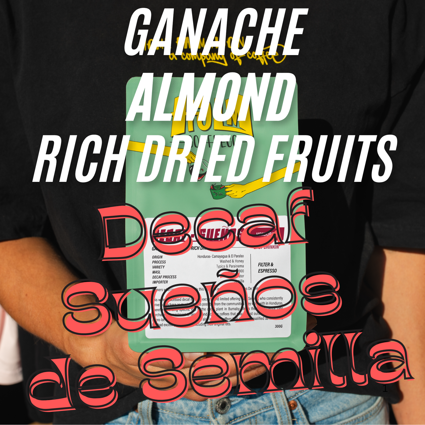 DECAF HONDURAS - Sueños De Semilla